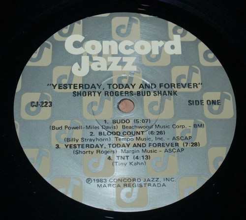 Shorty Rogers Bud Shank - Yesterday, Today And Forever - 1983 Concord Label LP - Imagen 6 de 6