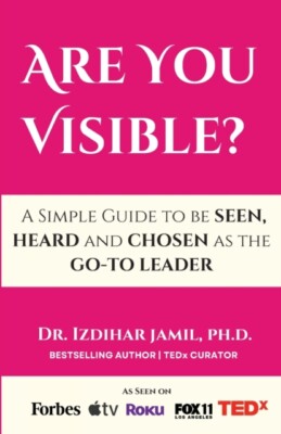 Jamil - Are You Visible  A Simple Guide on How to be SEEN HEARD and - X555z
