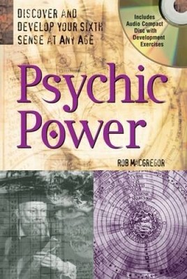Psychic Power with Audio Compact Disc: Discover and Develop Your Sixth Se - GOOD