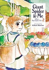 Giant Spider and Me : A Post-Apocalyptic Tale Paperback Kikori M