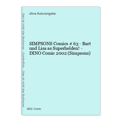 SIMPSONS Comics # 63 - Bart und Lisa as Superhelden! - DINO Comic 2002 (Simpsons