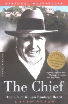 The Chief: The Life of William Randolph Hearst von David... | Buch | Zustand gut