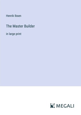 Henrik Ibsen | The Master Builder | Taschenbuch | Englisch (2023)