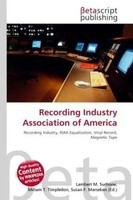Lambert M. Surhone (U. A.) | Recording Industry Association Of America | Buch