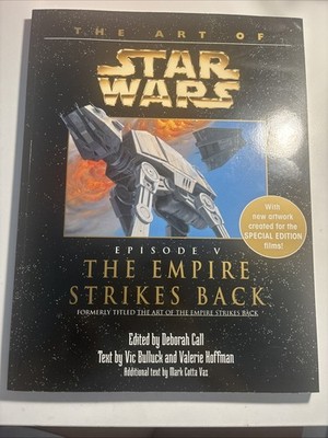 The Art of Star Wars Episode V The Empire Strikes Back Paperback By Deborah Call