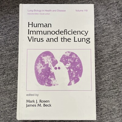 Human Immunodeficiency Virus and the Lung, Hardcover by Rosen, Mark J.