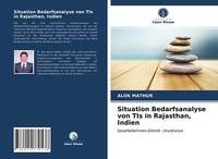 Situation Bedarfsanalyse Von Tis In Rajasthan, Indien | Buch | 9786202770538