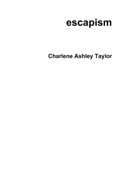 Escapism Charlene Ashley Taylor Taschenbuch Kartoniert / Broschiert Englisch-image