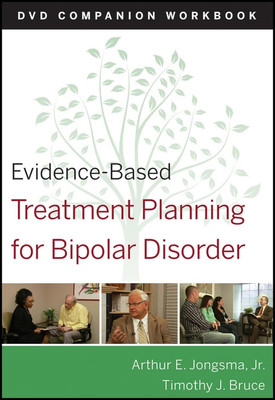 Evidence-Based Treatment Planning for Bipolar Disorder  -  NEW David J. Berghu 2