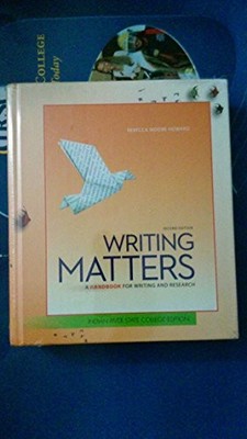 WRITING MATTERS-TEXT CUSTOM By Rebecca Moore Howard - Hardcover **BRAND NEW**