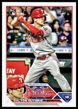 Dalton Guthrie 2023 Topps #398 RC Philadelphia Phillies Rookie