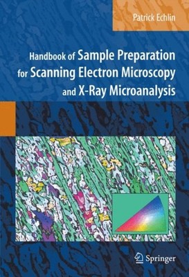 HANDBOOK OF SAMPLE PREPARATION FOR SCANN by ECHLIN, PATRICK Hardback Self Help