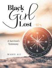 Image of Ali - Black Girl Lost A Survivor's Testimony - New paperback or softb - X555z