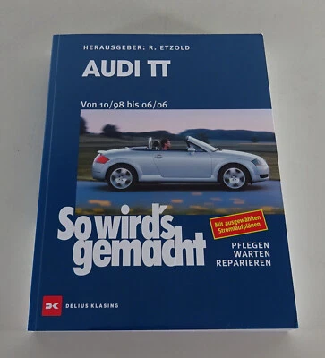 Reparaturanleitung Audi TT Coupe + Roadster Typ 8N, Baujahre 1998 - 2006 - Bild 1 von 2