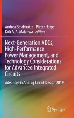 Next-Generation Adcs, High-Performance Power Management, and Technology: New