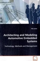 Ola Larses | Architecting And Modeling Automotive Embedded Systems | Taschenbuch