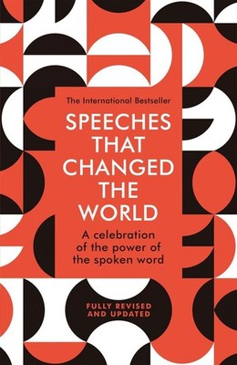 Speeches That Changed the World | Simon Sebag Montefiore | englisch