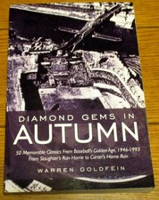 2007 Diamond Gems in Autumn by Warren Goldfein SIGNED TPB  50 Baseball Classics