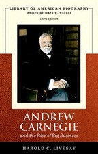 Andrew Carnegie and the Rise of Big Business by Harold Livesay (English) Paperba