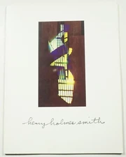 Henry Holmes Smith: Photographs 1931-1986: A Retrospective 1992 Art Photography