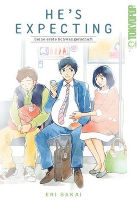He's Expecting - Seine erste Schwangerschaft Sakai, Eri und Sakura Ilgert: