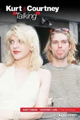 Kurt and Courtney: Talking - paperback Wise, Nick