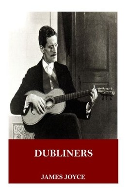 DUBLINERS By James Joyce **BRAND NEW**