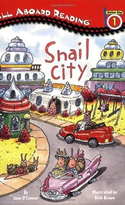 Snail City (All Aboard Reading) - Brown, Rick|O'Connor, Jane - Good - See co...