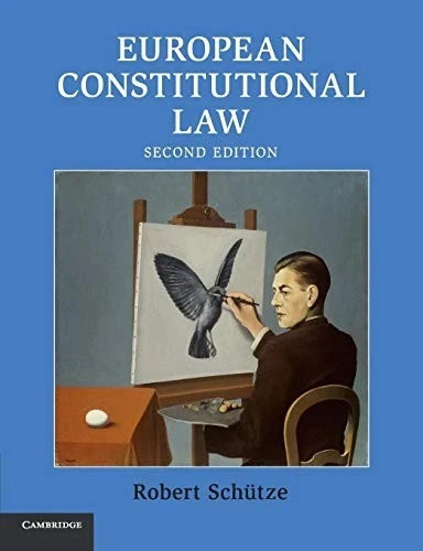 European Constitutional Law by Robert Schutze (Paperback) NEW