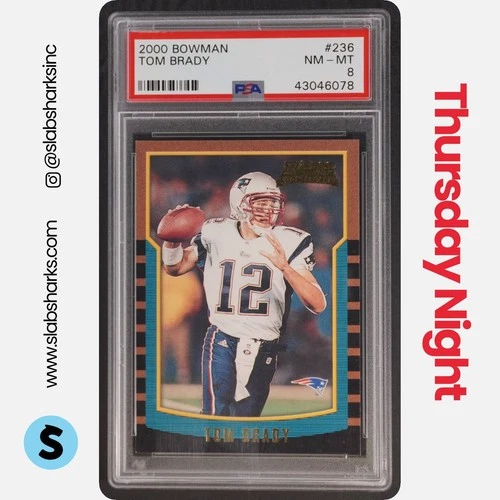 2000 BOWMAN #236 TOM BRADY RC ROOKIE PSA 8