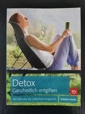 Detox - Ganzheitlich entgiften | Barbara Hein...