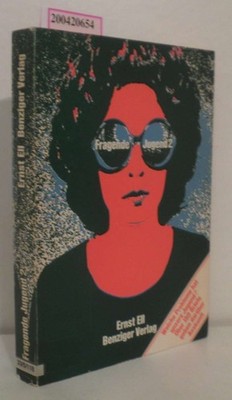 Fragende Jugend Band 2 Briefe an d. Erziehungsberater / Ernst Ell Ell,  Ernst: