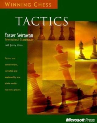 Winning Chess Tactics by Yasser Seirawan