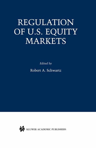 Robert A. Schwartz | Regulation of U.S. Equity Markets | Taschenbuch | Englisch-image