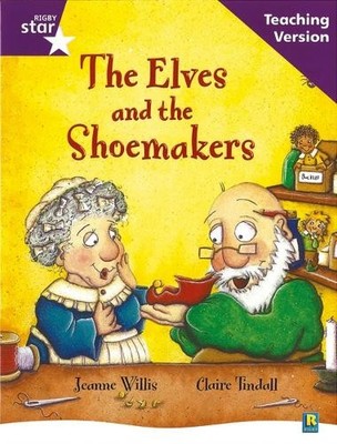 Rigby Star Guided Reading Purple Level: The Elves and the Shoemake (Taschenbuch)
