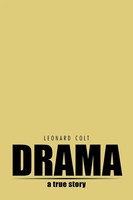 Leonard Colt | Drama | Taschenbuch | Englisch (2014) | A True Story