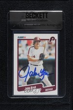 BAS 1990 Fleer John Kruk #565 Seal of Authenticity Auto 3c7