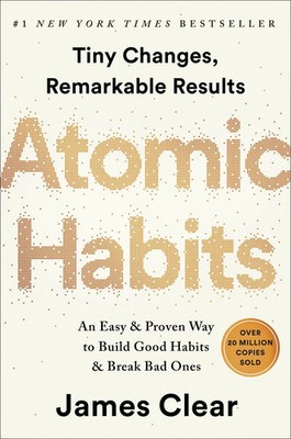 Atomic Habits | James Clear | Build Good Habits & Break Bad Ones | English Book