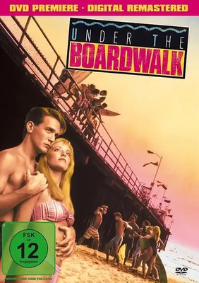 Under the Boardwalk - Kinofassung