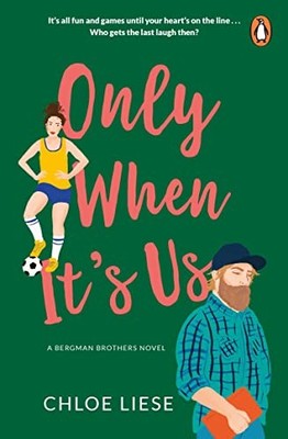 Only When It's Us: The TikTok Romcom Sensation! (Bergman Brother