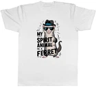 My Spirit Animal is a Ferret Mens T-Shirt Funny Tee Gift