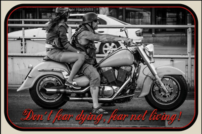 Blechschild 20x30 Dont fear dying fear not living Fürchte dich nicht Sterbene An