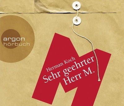 Sehr geehrter Herr M.: Lesung. Gekürzte Ausgabe Koch, Herman, Johannes Steck Her