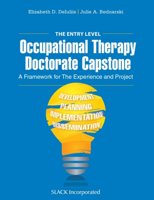The Entry Level Occupational Therapy Doctorate by Elizabeth DeIuliis PAPERBACK