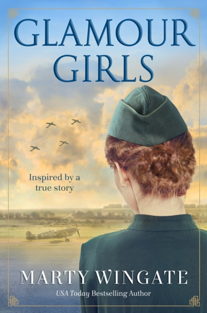 Glamour Girls A Novel by Marty Wingate (Paperback Book)