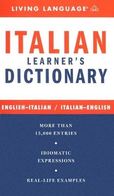 Italian Complete Course Dictionary (Living Language Complete Cou