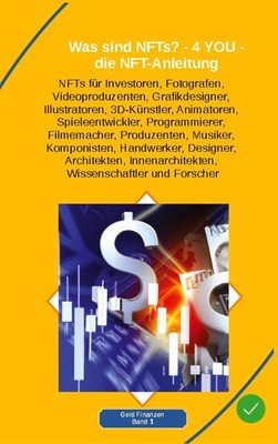 Was sind NFTs? - 4 YOU - die NFT-Anleitung Holger Kiefer