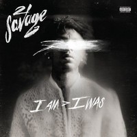 Vinile - 21 Savage - I Am I Was (2 Lp) - Epic -D- Neu