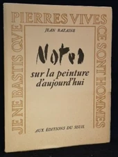 Notes sur la peinture d'aujourd'hui. Archivé D'Imprimer 1960 Bazaine, Jean René:
