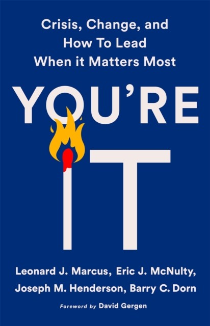 Publicaffairs You're It: Crisis, Change, And How To Lead When It Matters Most - Image 4